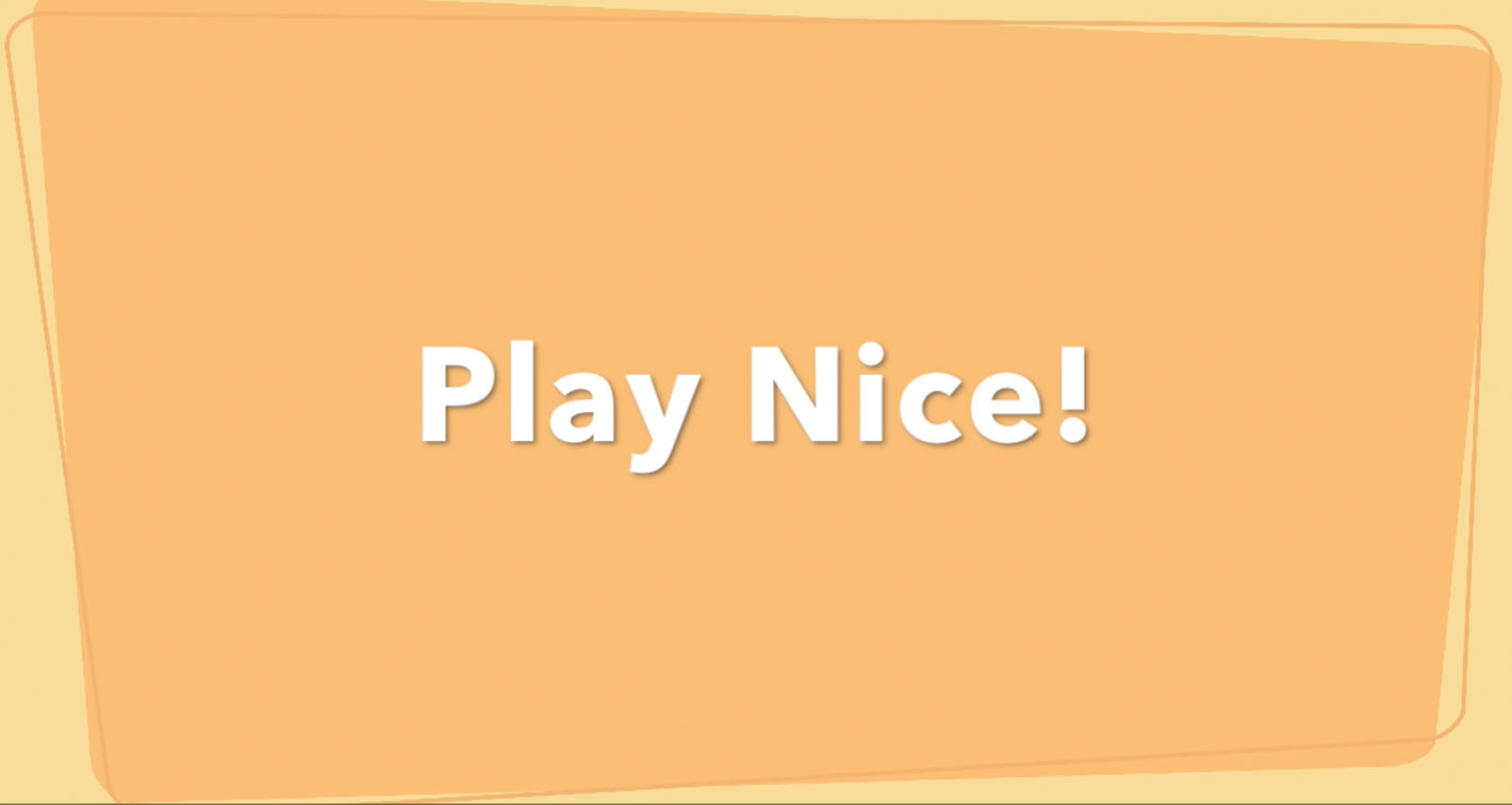 You are currently viewing Play Nice